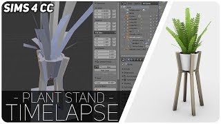 Making CC for Sims 4  Timelapse Plant Stand [upl. by Gnuh]