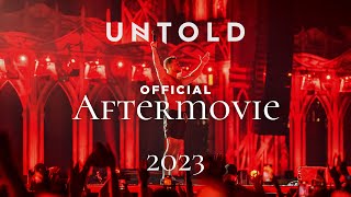 UNTOLD Festival 2023  Official Aftermovie [upl. by Noruq]