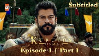 Kurulus Osman Urdu  Season 6  Episode 1  Part 1  Subtitled [upl. by Yemarej]