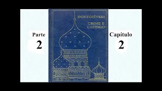 audiolivro  português  DOSTOIEVISKI  CRIME E CASTIGO 9 [upl. by Fakieh972]