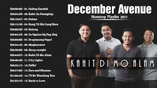 December Avenue Non  stop Playlist 2021  December Avenue of Time 2021 [upl. by Nelleh932]