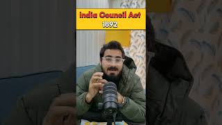 Indian Council Act 1892 indianconstitution upsc indianpolitics indianhistory [upl. by Rie956]