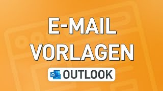 ⏳ Outlook EMail Vorlage erstellen und verwenden inkl Schnellbausteine [upl. by Sivrup]