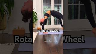 How to Rotate into Wheel Pose 👆 [upl. by Suivatal]