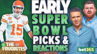 Early SUPER BOWL Bets amp Conference Championship REACTIONS Super Bowl Picks  The Favorites Podcast [upl. by Whipple]