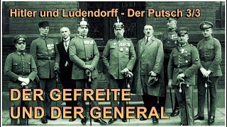 Hitler und Ludendorff  Der Gefreite und der General  Der Putsch 33 [upl. by Dutch]