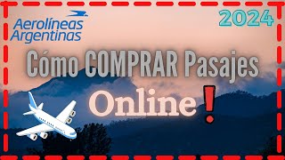 Cómo COMPRAR PASAJES en AEROLÍNEAS ARGENTINAS ✈️ GUÍA para COMPRAR BOLETOS de AVIÓN por internet [upl. by Fons]