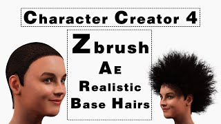 Zbrush Character Creator 4 AE Realistic Base Hairs Creation Tutorial [upl. by Boorer296]