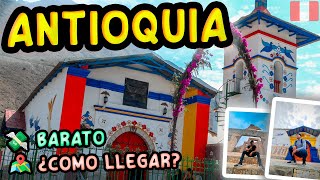 ANTIOQUIA EL PUEBLITO CON CASITAS MAGICAS  COMO LLEGAR CON 17 SOLES [upl. by Libyc]