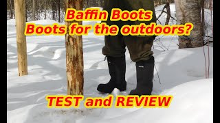 Baffin Bay Winter Boots Test and Review Baffin Bay Titan Boots Review [upl. by Aneem]