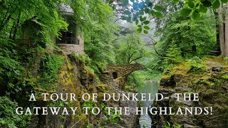 Tour of Dunkeld Scotland  The Gateway To The Highlands [upl. by Toll531]