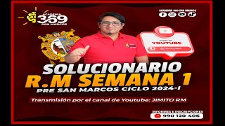 SOLUCIONARIO SEMANA 1  PRE SAN MARCOS 2024  I [upl. by Ahrens674]