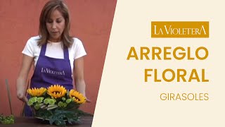 🌻ARREGLO FLORAL · Girasoles  La Violetera 🌻 [upl. by Dekow217]