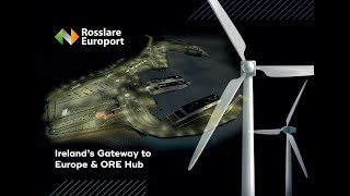 Rosslare Europort Irelands Gateway to Europe and Offshore Renewable Energy Hub [upl. by Viv902]