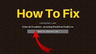 How To Fix Minecraft Connection Lost Internal Exception javalangStackOverflowError [upl. by Hoebart]