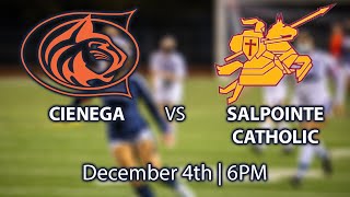 Cienega Girls Soccer vs Salpointe Catholic  Monday December 4th 2023 at 6pm [upl. by Ahsinat697]