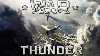 War Thunder 20  Now This is More Like it [upl. by Brenan]