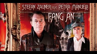 Stefan Zauner feat Petra Manuela  Fang An  New Video 2023  Münchener Freiheit [upl. by Hump]