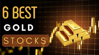 6 Best Gold Stocks To Buy Right Now [upl. by Kylstra]