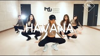 Havana  Camila Cabello  오디션클래스A Choreography 전여진 YEOJIN [upl. by Jojo107]