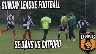 SE DONS vs CATFORD Sunday League Football League Match 5 [upl. by Annawik]