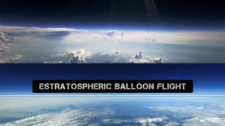 STRATOSPHERIC BALLOON FLIGHT efratacriacionista [upl. by Hsepid]