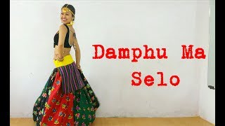 Damphu Ma Selo  Dance Choreography  Prakriti Pasachhe [upl. by Dyrraj]