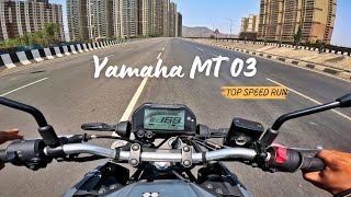 Top Speed Test of Yamaha MT 03 On Road  Is it worth according to 300cc Naked Sports Motorcycle [upl. by Kegan329]