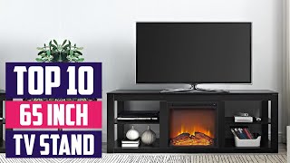 Top 10 Best Tv Stand for 65 Inch TVs in 2024  Expert Reviews Our Top Choices [upl. by Rollet]