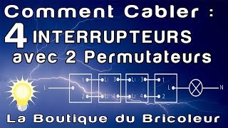 de A a Z  comment câbler 4 interrupteurs sans telerupteur avec deux permutateurs en serie [upl. by Rhett418]