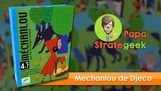 Méchanlou un jeu de carte Djeco pour enfants de 4 à 7 ans [upl. by Sarajane]