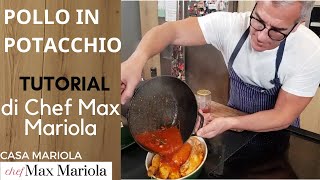 POLLO IN POTACCHIO Marchigiano SCARPETTA ASSICURATA TUTORIAL RAPIDO e Ricetta di Chef Max Mariola [upl. by Ringler]