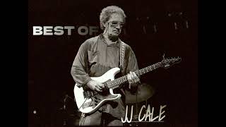 Best of JJ Cale  NonStop greatest hits [upl. by Sisile757]