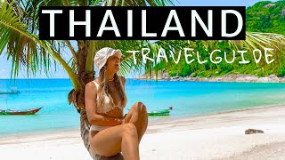 THAILAND Travelguide  Alles für Deine REISE  URLAUB in Thailand Alle Infos für backpacking Reise [upl. by Suiravad]