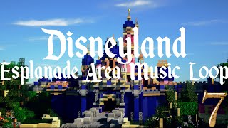 Disneyland  Esplanade Area Music Loop [upl. by Areic]