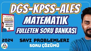 SAYI PROBLEMLERİ SORU ÇÖZÜMÜ  2024 DGS KPSS ALES MATEMATİK SORU BANKASI [upl. by Eerased]