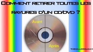 Tuto Réparer et Nettoyer un CDDVD très rayé [upl. by Nebra]