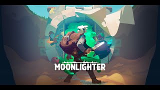 MoonLighter  Getting Some Upgrades [upl. by Reviel760]