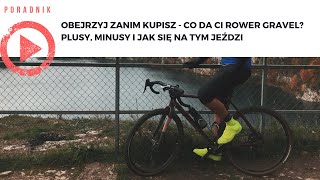 Obejrzyj zanim kupisz  co da Ci rower gravel Plusy minusy i jak się jeździ na gravelu [upl. by Inafit552]