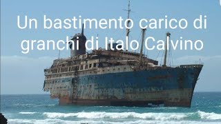 Un bastimento carico di granchi di Italo Calvino tratto da  I racconti [upl. by Acinorahs]