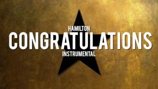 Hamilton  Congratulations Instrumental [upl. by Aita532]