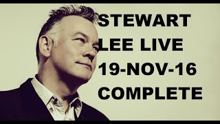 stewart lee lst 19 nov 16 [upl. by Ridglee]