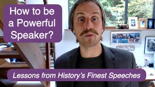 How to be a Powerful Speaker Lessons from History’s Finest Speeches  Tour Leader Tips [upl. by Oeram]