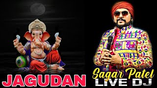 Sagar Patel Live DJ jagudan 2022 [upl. by Annaed]