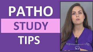 Pathophysiology Study Tips  How to Study for Pathophysiology in Nursing School Patho [upl. by Nareht]