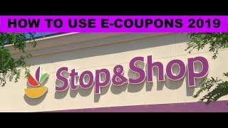 HOW TO USE STOP amp SHOP ECOUPONS 2019 [upl. by Margarita]