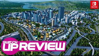 Cities Skylines Nintendo Switch Review  BUILT ON SOLID FOUNDATIONS [upl. by Phedra]