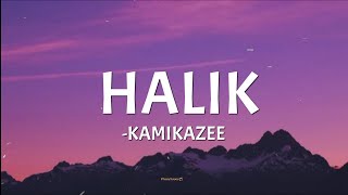 HALIK  Kamikazee lyrics🎵 [upl. by Yelsek651]