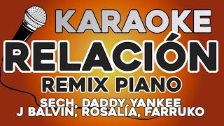 KARAOKE PIANO Relación Remix  Sech Daddy Yankee J Balvin ft Rosalía Farruko [upl. by Nitsirhc]