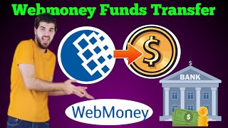 How to transfer money webmoney  webmoney transfer to bank  webmoney to paytm  webmoney to jazz [upl. by Enyleuqcaj]